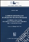 Il diritto metropolitico di spoglio sui vescovi suffraganei. Contributo alla storia del diritto canonico ed ecclesiastico nell'Italia meridionale libro