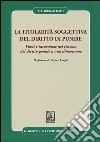 La titolarità soggettiva del diritto di punire. Vuoti e incoerenze nel sistema del diritto penale a una dimensione libro di Abukar Hayo Alì