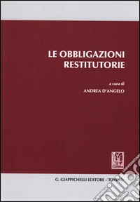 Le obbligazioni restitutorie libro