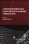 La direzione apicale degli Enti Locali, una figura professionale da salvaguardare: il Segretario Comunale. Atti del Convegno (Genova, 24 ottobre 2014) libro