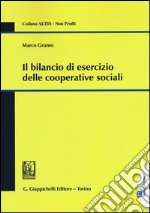 Il bilancio di esercizio delle cooperative sociali