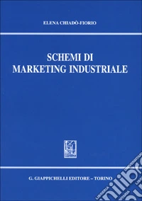Schemi di marketing industriale libro