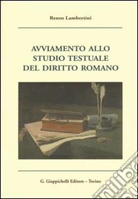 Avviamento allo studio testuale del diritto romano