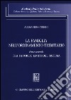 La famiglia nell'ordinamento tributario. Vol. 2: Tra favore e limiti del sistema libro