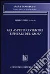 Gli aspetti civilistici e fiscali del trust libro