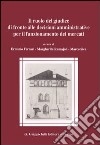 Il ruolo del giudice di fronte alle decisioni amministrative per il funzionamento dei mercati libro