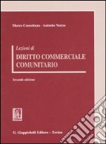 Lezioni di diritto commerciale comunitario