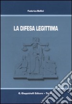 La difesa legittima libro