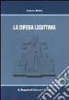 La difesa legittima libro