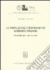 La famiglia nell'ordinamento giuridico italiano. Materiali per una ricerca libro