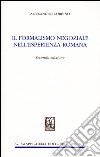 Il formalismo negoziale nell'esperienza romana libro
