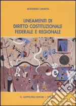 Lineamenti di diritto costituzionale federale e regionale