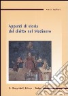 Appunti di storia del diritto nel Medioevo libro