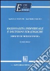 Razionalità individuale e decisioni strategiche. Esercizi di microeconomia libro di Femminis Gianluca Martini Gianmaria