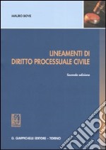 Lineamenti di diritto processuale civile libro