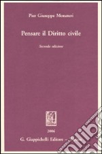 Pensare il diritto civile libro