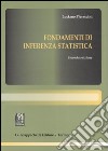 Fondamenti di inferenza statistica libro di Pieraccini Luciano