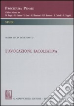 L'avocazione facoltativa