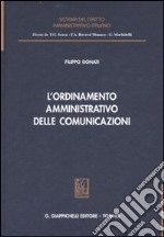 L'ordinamento amministrativo delle comunicazioni