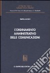 L'ordinamento amministrativo delle comunicazioni libro