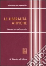 Le liberalità atipiche libro