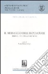 Il messaggio dell'imperatore. Simboli, politica e segreto libro