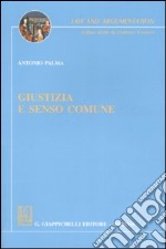 Giustizia e senso comune