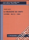 La religione dei diritti. Durkheim, Jellinek, Weber libro di Marra Realino