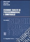 Esercizi svolti di programmazione e controllo libro