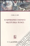 Il matrimonio canonico nell'età della tecnica libro di Zanotti Andrea