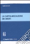 La cartolarizzazione dei crediti libro