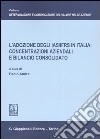 L'adozione degli IAS/IFRS in Italia: concentrazioni aziendali e bilancio consolidato libro