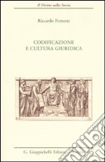 Codificazione e cultura giuridica libro