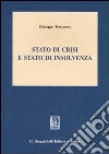 Stato di crisi e stato di insolvenza libro