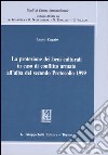 La protezione dei beni culturali in caso di conflitto armato all'alba del secondo Protocollo 1999 libro