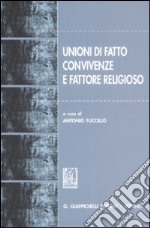 Unioni di fatto, convivenze e fattore religioso libro