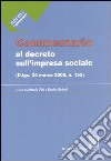 Commentario al decreto sull'impresa sociale libro