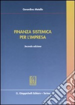 Finanza sistemica per l'impresa libro