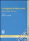 La salvaguardia del valore aziendale. Rischio, controllo, performance libro di Campedelli B. (cur.)