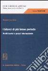 I bilanci di più breve periodo. Profili teorici e prassi internazionale libro