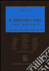 Il processo civile. Sistema e problematiche. Le riforme del quinquennio 2010-2014 libro di Punzi Carmine