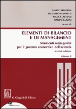 Gli elementi di bilancio e di management. Con Contenuto digitale per download e accesso on line libro