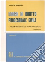 Corso di diritto processuale civile. Ediz. minore (1) libro