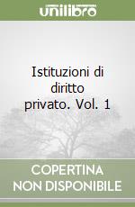 Istituzioni di diritto privato. Vol. 1