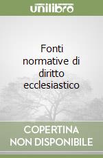 Fonti normative di diritto ecclesiastico libro