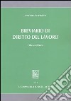 Breviario di diritto del lavoro libro