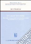 Le leggi dannose. Percorsi della responsabilità civile tra pubblico e privato libro