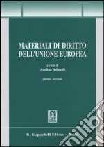 Materiali di diritto dell'Unione Europea libro