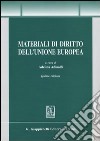 Materiali di diritto dell'Unione Europea libro di Adinolfi A. (cur.)