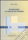 Introduzione all'analisi dei processi libro